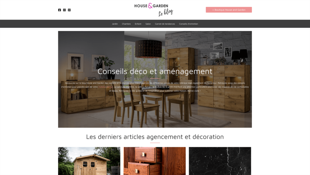 House & Garden - le blog